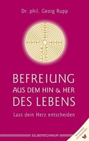 Silberschnur Verlag Die G Befreiung aus dem Hin und Her des Lebens