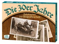 Die 30er Jahre. Fotokarten zur Biografiearbeit
