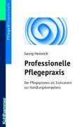 Professionelle Pflegepraxis