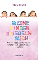 Ennsthaler GmbH + Co. Kg Meine Kinder spiegeln mich