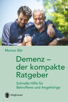 Demenz - der kompakte Ratgeber