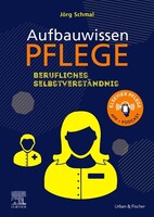 Urban & Fischer/Elsevier Aufbauwissen Pflege, Berufliches Selbstverständnis