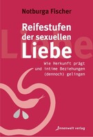 Innenwelt Reifestufen der sexuellen Liebe