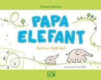 Monterosa Verlag Papa Elefant