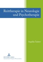 Peter Lang Reittherapie in Neurologie und Psychotherapie