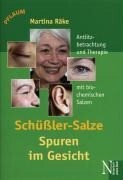 Richard Pflaum Vlg GmbH Schüßler-Salze - Spuren im Gesicht
