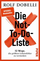 Piper Verlag GmbH Die Not-To-Do-Liste