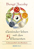 BACOPA Verlag Gesünder Leben mit den Fünf Elementen