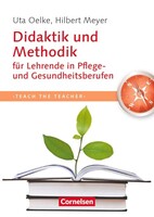 Cornelsen Verlag GmbH Teach the teacher: Didaktik und Methodik für Lehrende in Pflege und Gesundheitsberufen