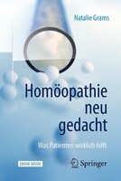 Springer-Verlag GmbH Homöopathie neu gedacht