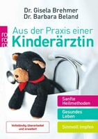 Rowohlt Taschenbuch Aus der Praxis einer Kinderärztin