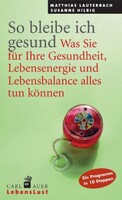 Auer-System-Verlag, Carl So bleibe ich gesund