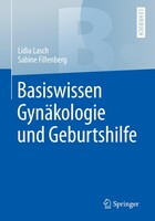 Springer Berlin Heidelberg Basiswissen Gynäkologie und Geburtshilfe