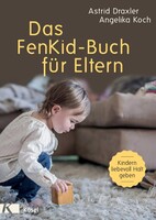 Kösel-Verlag Das FenKid-Buch für Eltern
