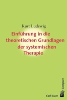 Auer-System-Verlag, Carl Einführung in die theoretischen Grundlagen der systemischen Therapie
