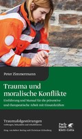 Klett-Cotta Verlag Trauma und moralische Konflikte