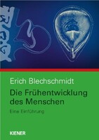 Kiener Verlag Die Frühentwicklung des Menschen