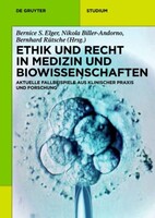 de Gruyter Ethik und Recht in Medizin und Biowissenschaften