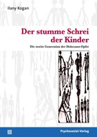 PSYCHOSOZIAL-VERLAG Der stumme Schrei der Kinder