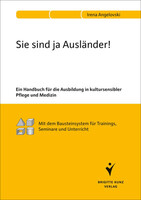 Sie sind ja Ausländer!