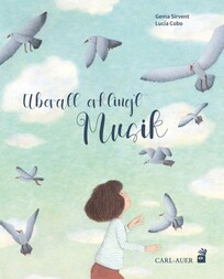 &Uuml;berall erklingt Musik