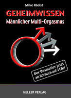 Heller Verlag Geheimwissen Männlicher Multi-Orgasmus (3 Audio-CDs)
