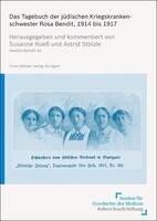 Steiner Franz Verlag Das Tagebuch der jüdischen Kriegskrankenschwester Rosa Bendit 1914 bis 1917
