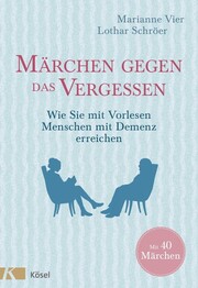 M&auml;rchen gegen das Vergessen