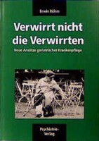 Psychiatrie-Verlag GmbH Verwirrt nicht die Verwirrten