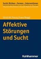 Kohlhammer W. Affektive Störungen und Sucht