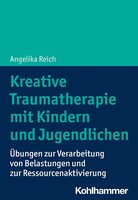 Kohlhammer W. Kreative Traumatherapie mit Kindern und Jugendlichen