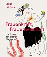Nymphenburger Verlag Frauenkraft, Frauenweisheit
