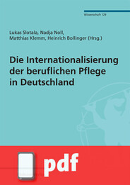 Die Internationalisierung der beruflichen Pflege in Deutschland