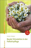 Reinhardt Ernst Basale Stimulation in der Palliativpflege