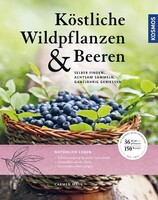 Köstliche Wildpflanzen und Beeren