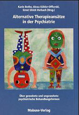 Alternative Therapieansätze in der Psychiatrie