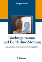 Schattauer Bindungstrauma und Borderline-Störung