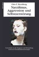 Klett-Cotta Verlag Narzissmus, Aggression und Selbstzerstörung