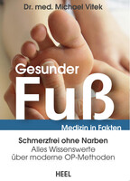 Heel Verlag GmbH Medizin in Fakten: Gesunder Fuß