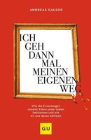 Graefe und Unzer Verlag Ich geh dann mal meinen eigenen Weg