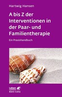 Klett-Cotta Verlag A bis Z der Interventionen in der Paar- und Familientherapie