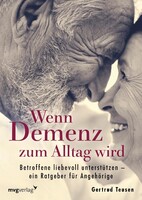 MVG Moderne Vlgs. Ges. Wenn Demenz zum Alltag wird