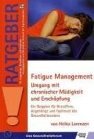 Schulz-Kirchner Verlag Gm Fatigue Management