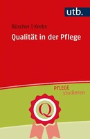 UTB GmbH Qualität in der Pflege