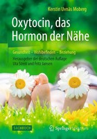 Springer-Verlag GmbH Oxytocin, das Hormon der Nähe