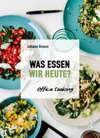 Was essen wir heute?