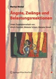 &Auml;ngste, Zw&auml;nge und Belastungsreaktionen
