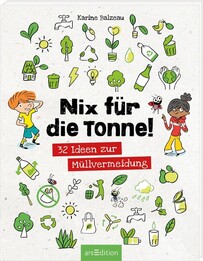 Nix f&uuml;r die Tonne!