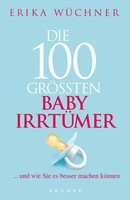 Fischer Krüger Die 100 größten Babyirrtümer