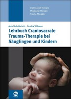 ML Verlag Lehrbuch Craniosacrale Trauma-Therapie bei Säuglingen und Kindern
